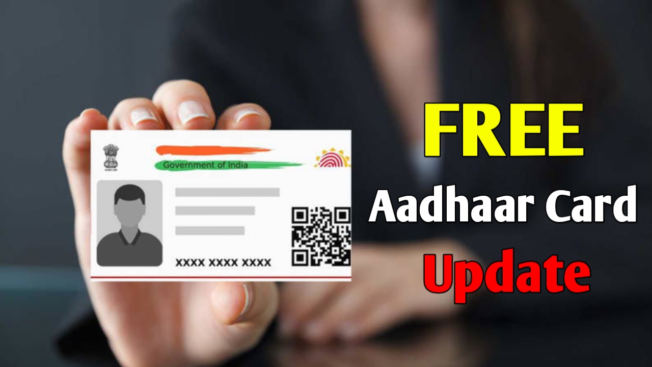 Free Aadhaar Card Update